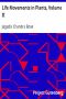 [Gutenberg 40050] • Life Movements in Plants, Volume II